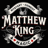 San Diego Magician Matthew King | Award-winning Magic | One of San Diego's Leading Magicians | Mentalism, Comedy Magic, Close-up, and Strolling magic at Corporate Events
